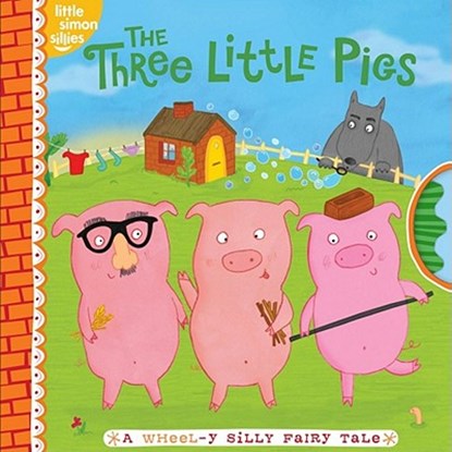 The Three Little Pigs: A Wheel-Y Silly Fairy Tale, Tina Gallo - Gebonden - 9781442421073