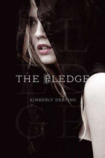 The Pledge, Kimberly Derting - Ebook - 9781442422032