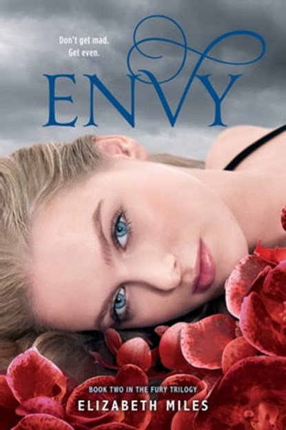 Envy, Elizabeth Miles - Ebook - 9781442422230