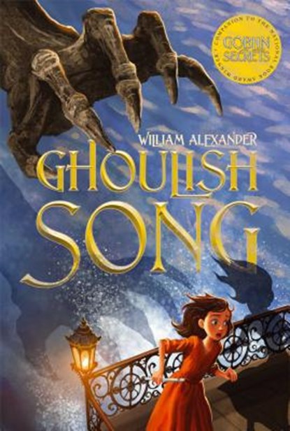 Ghoulish Song, William Alexander - Paperback - 9781442427303