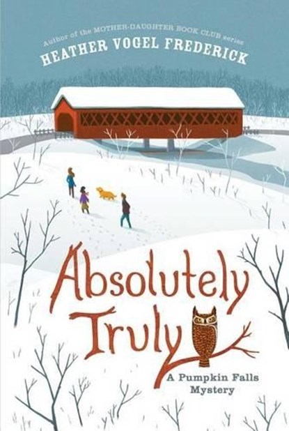 Absolutely Truly, Heather Vogel Frederick - Paperback - 9781442429734