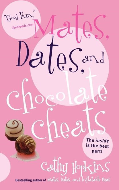 Mates, Dates, and Chocolate Cheats, Cathy Hopkins - Paperback - 9781442430815