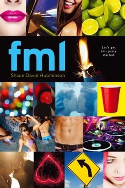 fml, Shaun David Hutchinson - Ebook - 9781442432888