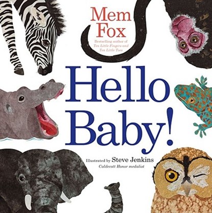 Hello Baby!, Mem Fox - Gebonden - 9781442434325