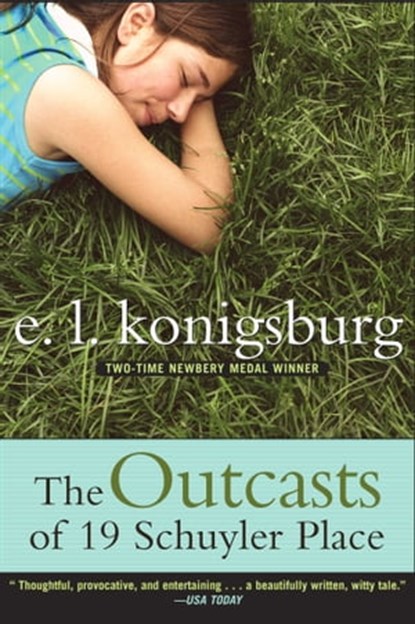 The Outcasts of 19 Schuyler Place, E.L. Konigsburg - Ebook - 9781442439719