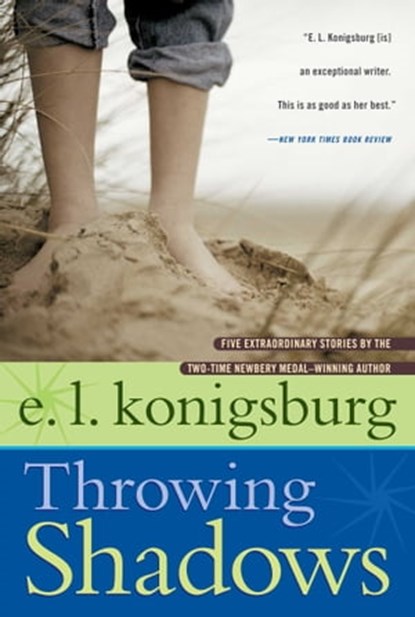 Throwing Shadows, E.L. Konigsburg - Ebook - 9781442439757