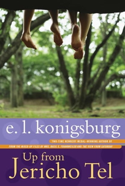 Up from Jericho Tel, E.L. Konigsburg - Ebook - 9781442439764