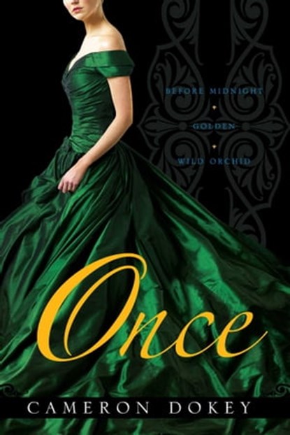 Once, Cameron Dokey - Ebook - 9781442439955