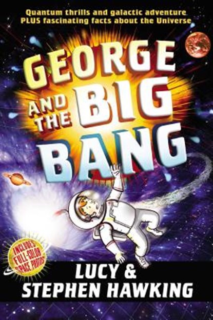 George and the Big Bang, Stephen Hawking - Paperback - 9781442440067