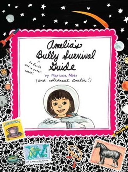 Amelia's Bully Survival Guide, Marissa Moss - Ebook - 9781442440951