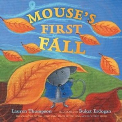 Mouse's First Fall, Lauren Thompson - Ebook - 9781442441040