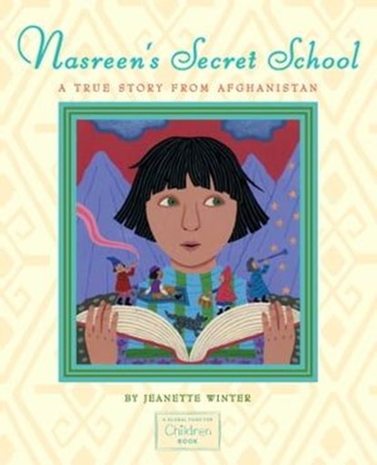 Nasreen's Secret School, Jeanette Winter - Ebook - 9781442441217