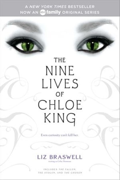 The Nine Lives of Chloe King, Liz Braswell - Ebook - 9781442441354