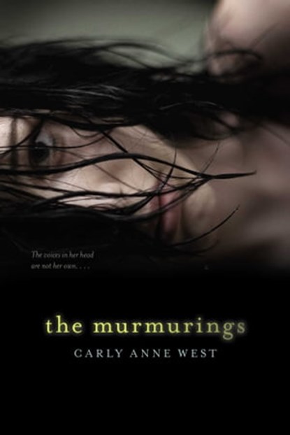 The Murmurings, Carly Anne West - Ebook - 9781442441811