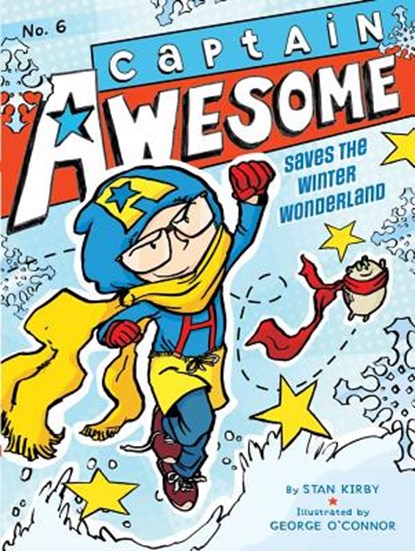 Captain Awesome Saves the Winter Wonderland, Stan Kirby - Paperback - 9781442443341