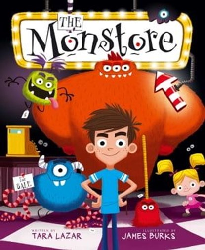 The Monstore, Tara Lazar - Ebook - 9781442446489