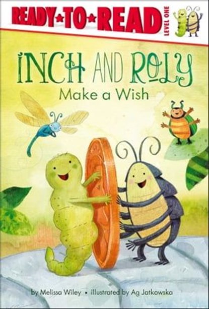 Inch and Roly Make a Wish, Melissa Wiley - Ebook - 9781442452787