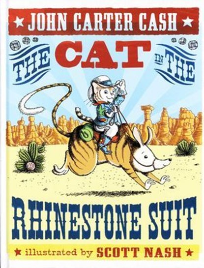 The Cat in the Rhinestone Suit, John Carter Cash - Ebook - 9781442453135