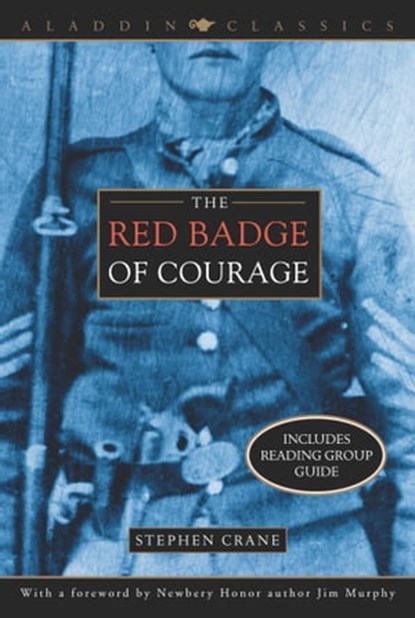 The Red Badge of Courage, Stephen Crane - Ebook - 9781442457966
