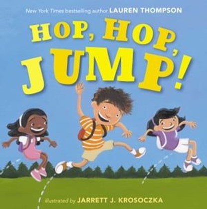 Hop, Hop, Jump!, Lauren Thompson - Ebook - 9781442458024