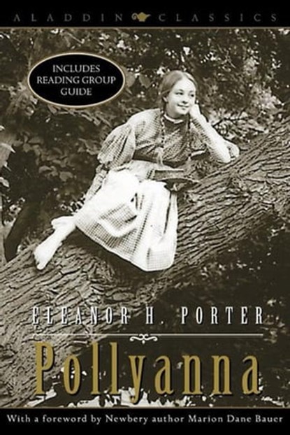 Pollyanna, Eleanor H. Porter - Ebook - 9781442458345