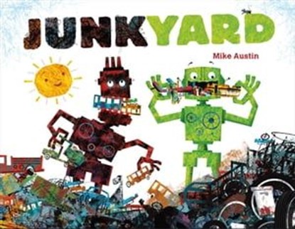 Junkyard, Mike Austin - Ebook - 9781442459625