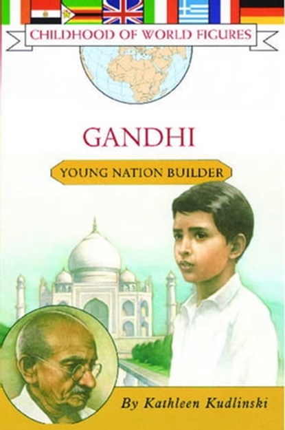 Gandhi, Kathleen Kudlinski - Ebook - 9781442460843