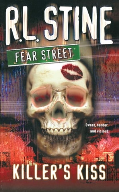 Killer's Kiss, R.L. Stine - Ebook - 9781442466456