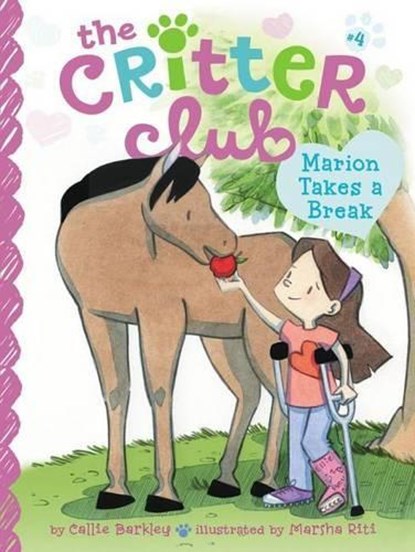 CRITTER CLUB #04 MARION TAKES, Callie Barkley - Paperback - 9781442467729