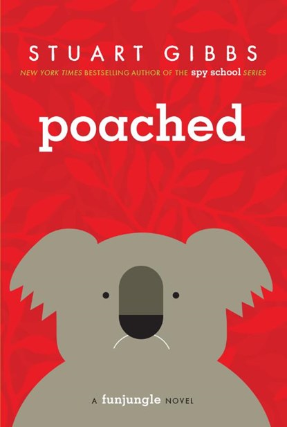 POACHED R/E, Stuart Gibbs - Paperback - 9781442467781
