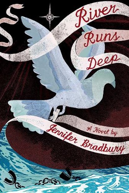 River Runs Deep, Jennifer Bradbury - Paperback - 9781442468252