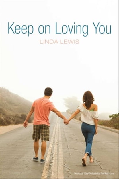 Keep on Loving You, Linda Lewis - Ebook - 9781442468382
