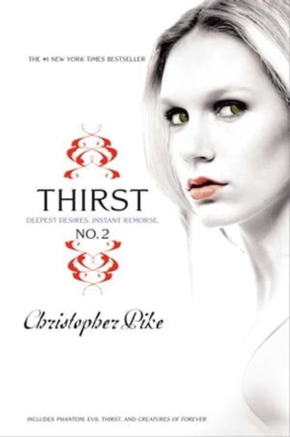 Thirst No. 2, Christopher Pike - Ebook - 9781442468627
