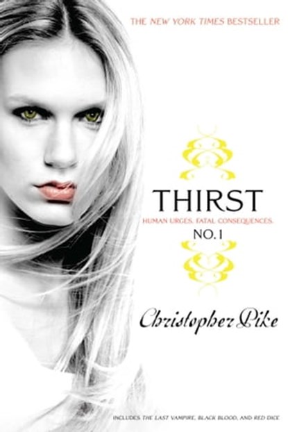 Thirst No. 1, Christopher Pike - Ebook - 9781442468634