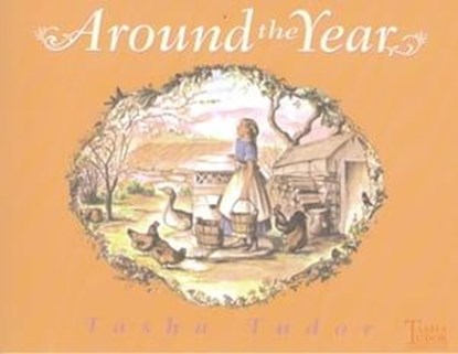 Around the Year, Tasha Tudor - Ebook - 9781442471757