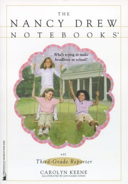 Third-Grade Reporter, Carolyn Keene - Ebook - 9781442472020
