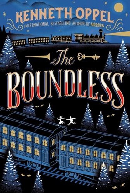 The Boundless, Kenneth Oppel - Paperback - 9781442472891