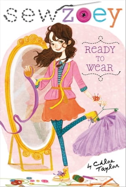 Ready to Wear, Chloe Taylor - Ebook - 9781442479357
