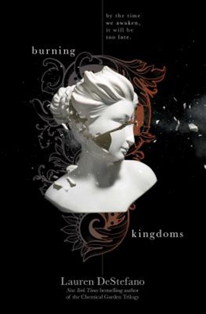Burning Kingdoms, Lauren DeStefano - Paperback - 9781442480650