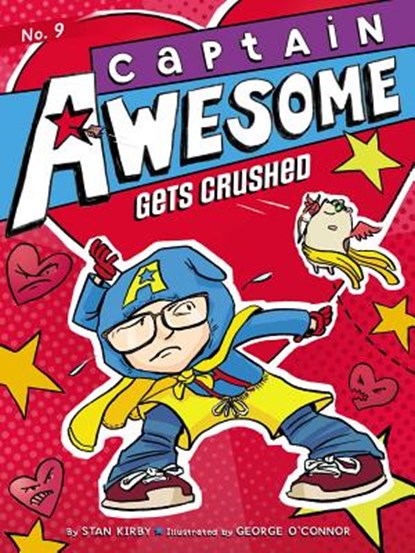 Captain Awesome Gets Crushed, Stan Kirby - Paperback - 9781442482128