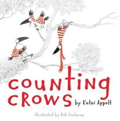 Counting Crows, Kathi Appelt - Ebook - 9781442483323