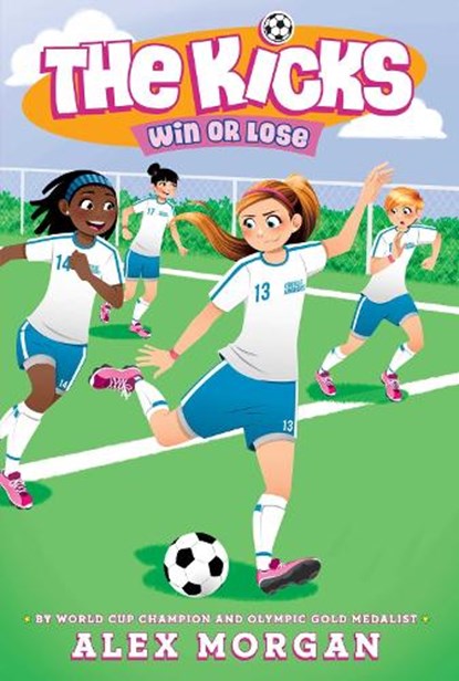 Win or Lose, Alex Morgan - Paperback - 9781442485822