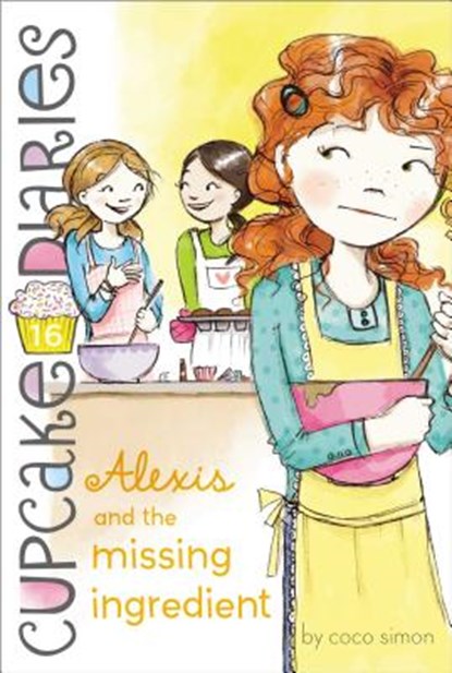 Alexis and the Missing Ingredient, Coco Simon - Paperback - 9781442485877