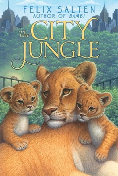 The City Jungle, Felix Salten - Ebook - 9781442487536