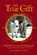 The True Gift, Patricia MacLachlan - Paperback - 9781442488588