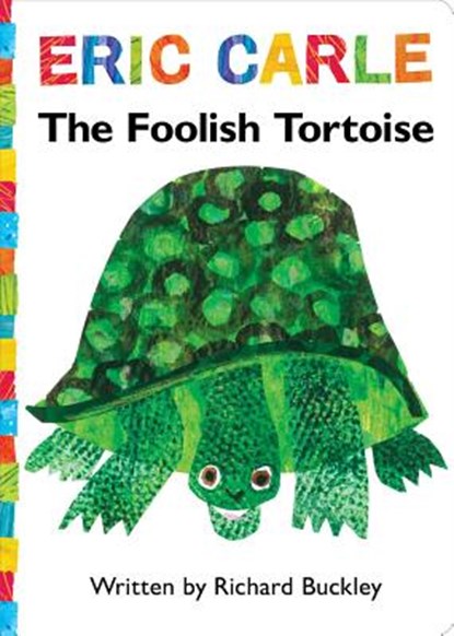 The Foolish Tortoise, Richard Buckley - Gebonden - 9781442489905