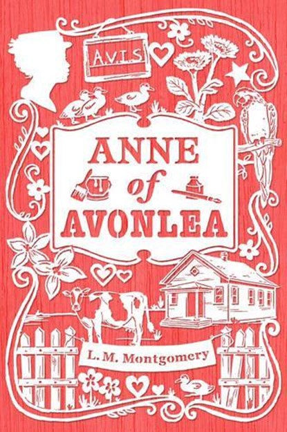 ANNE OF AVONLEA, L. M. Montgomery - Paperback - 9781442490024