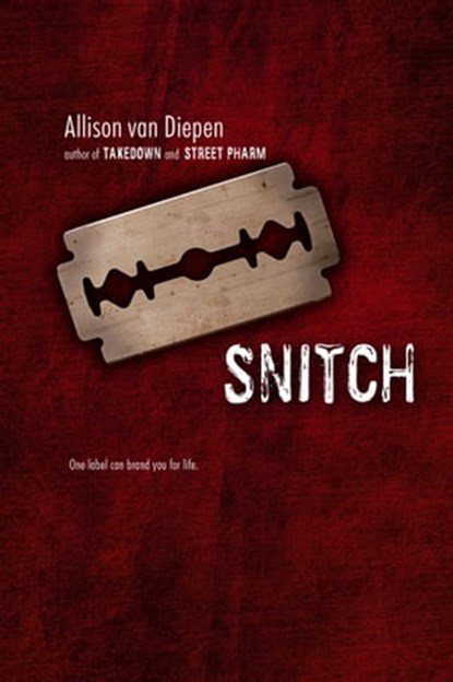 Snitch, Allison van Diepen - Ebook - 9781442490314