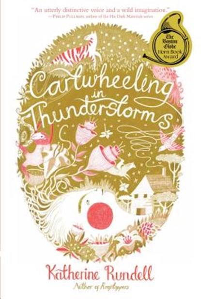 Cartwheeling in Thunderstorms, Katherine Rundell - Paperback - 9781442490628