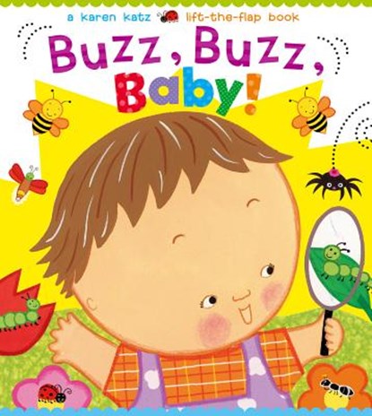 Buzz, Buzz, Baby!, Karen Katz - Gebonden - 9781442493131
